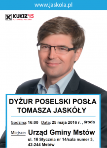 DYŻUR POSELSKI POSŁA TOMASZA JASKÓŁY