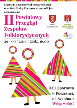 II Powiatowy Przegląd Zespołów Folklorystycznych -Poczesna, 29.09.2019