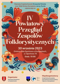 IV Powiatowy Przegląd Zespołów Folklorystycznych - Konopiska, 30.09.2023