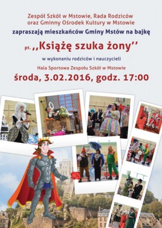 BAJKA "KSIĄŻĘ SZUKA ŻONY" - NA BIS !  03.02.2016